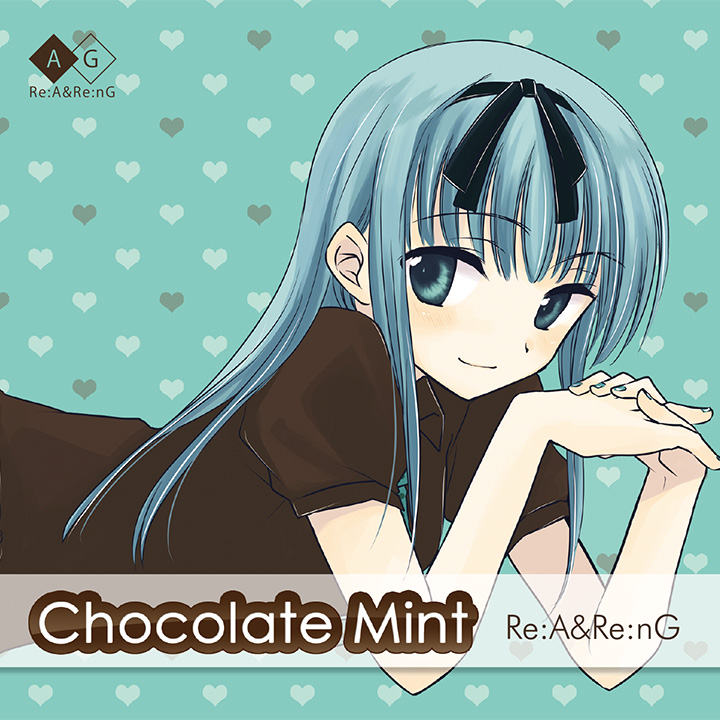Re:A&Re:nG「Chocolate Mint」ジャケット画像